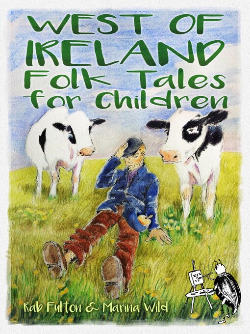Title details for West of Ireland Folk Tales for Children by Rab Swannock Fulton - Available